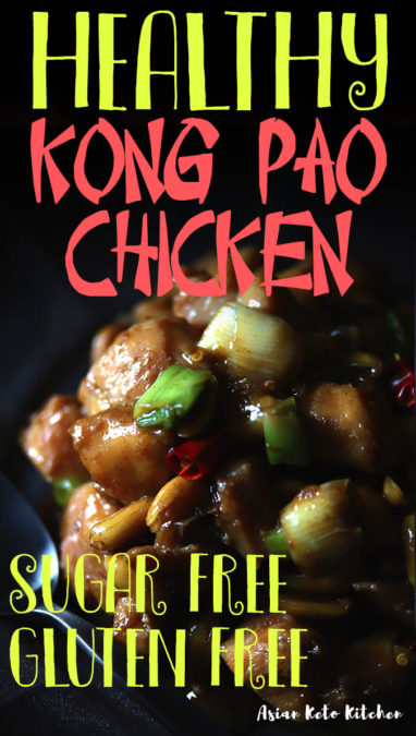 This healthy kong pao chicken recipe is so easy to make. You can make it on the stove top, crock pot, or in an instant pot. You'll love make this authentic gong bao chicken recipe with authentic ingredients! #kungpao #kunchpaochicken #chinesechicken #ketochickenrecipes #asianketokitchen